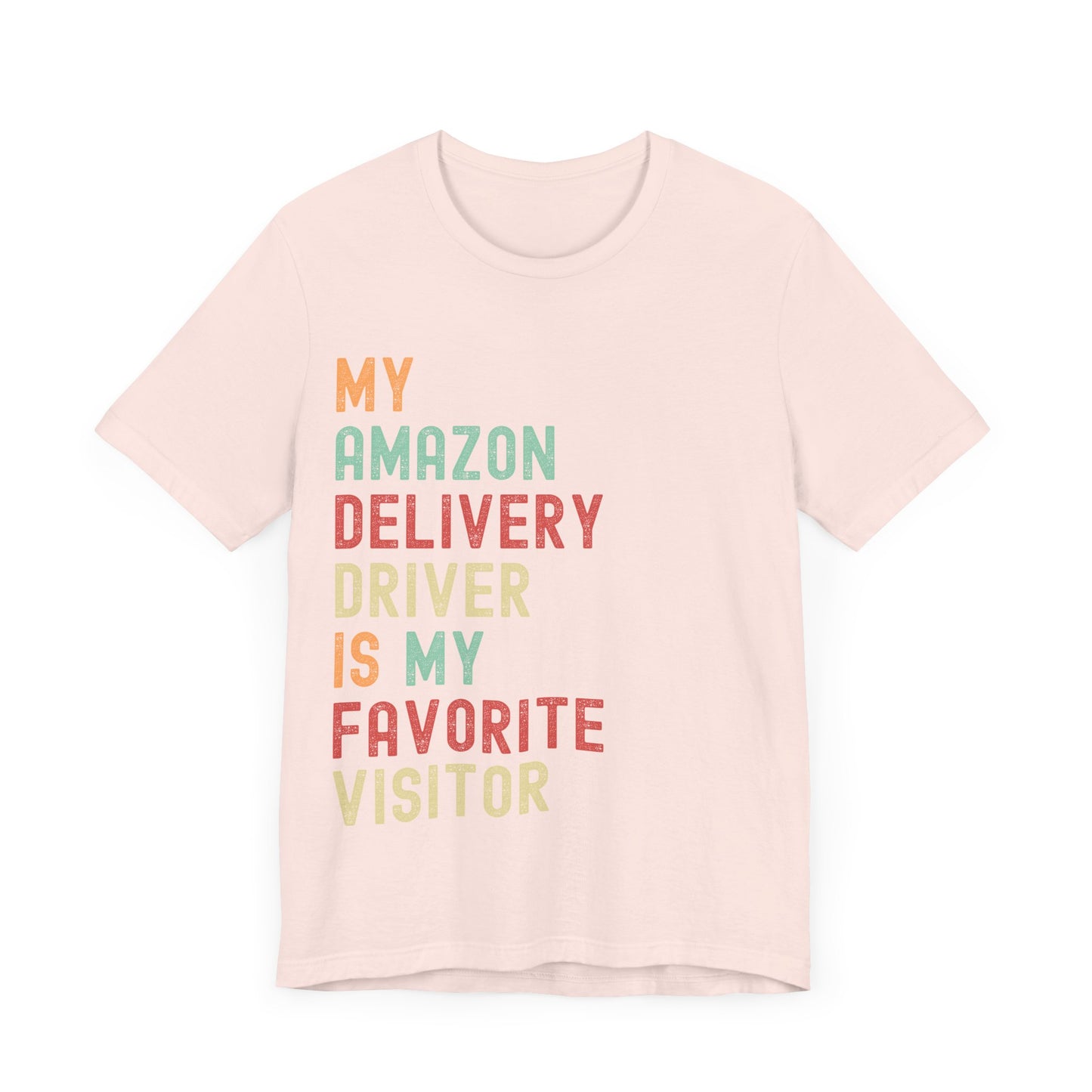 Funny Amazon Delivery T-Shirt